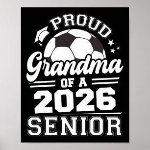 Póster Abuela Orgullosa De Un Ll Graduación De Fútbol Sen