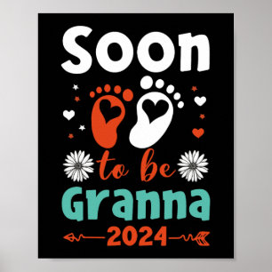 Póster Abuela Pronto 2024 Ascendida a Abuela