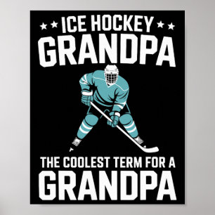 Póster Abuelo de Hockey El Término Más Cool, Abuelo de Ho
