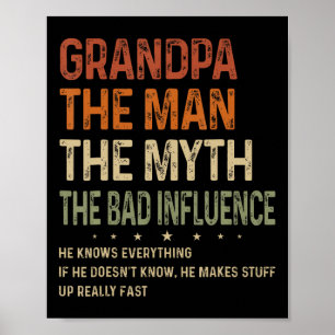 Póster Abuelo El Hombre El Mito La Mala Influencia De Los