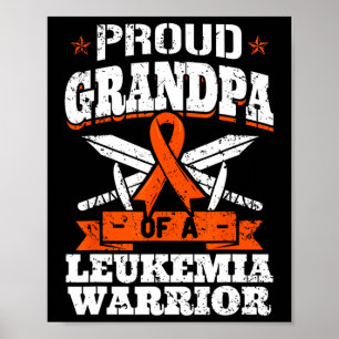 Póster Abuelo Orgulloso De Un Guerrero De La Leucemia Abu
