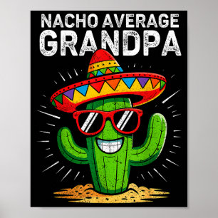 Póster Abuelo promedio de Nacho divertido cinco de mayo m