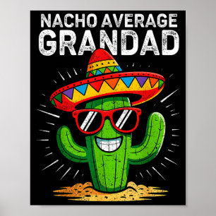 Póster Abuelo promedio nacho divertido cinco de mayo mexi
