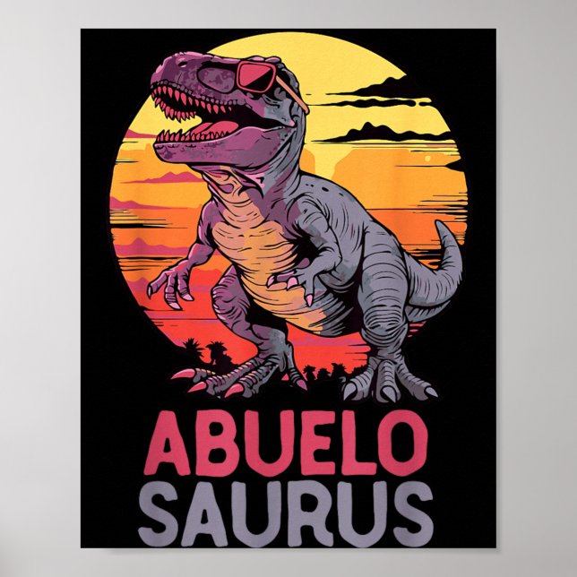 Póster Abuelo-Saurus T-Rex Dino Dinosaurio AbueloSaurus (Frente)