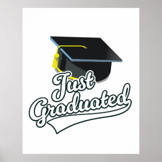Póster ¡Acaba de graduarse!