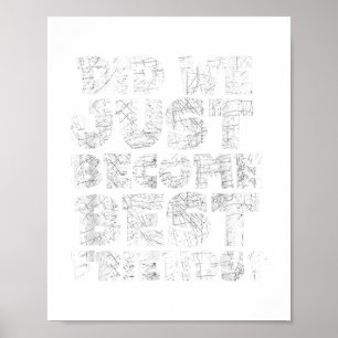 Póster ¿Acabamos de convertirnos en la mejor copia de la 