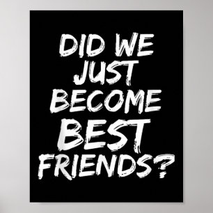 Póster ¿Acabamos De Convertirnos En Mejores Amigos? Regal