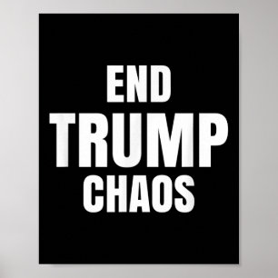 Póster Acabar con el caos de Trump