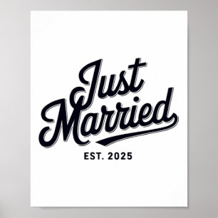 Póster Acabo De Casarse Con La Esposa Boda Est 2025 Sr. &