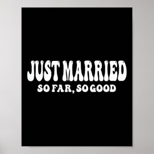 Póster Acabo De Casarse Hasta Ahora, Buena Boda Novia Gro