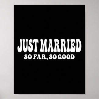 Póster Acabo De Casarse Hasta Ahora, Buena Boda Novia Gro