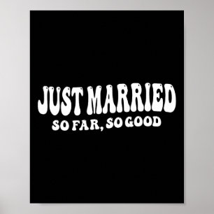 Póster Acabo De Casarse Hasta Ahora, Buena Boda Novia Gro