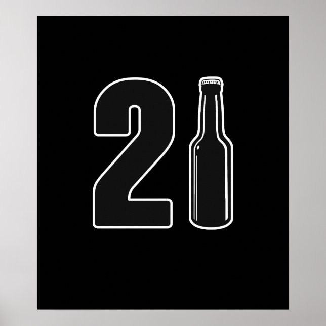 Póster Acabo de convertir 21 botella de cerveza en cumple (Frente)