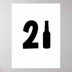 Póster Acabo de convertir 21 botella de cerveza en cumple