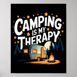 Póster Acampar es mi terapia