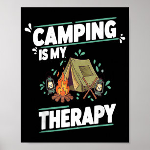 Póster Acampar es terapia para el aire libre y la tienda