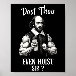 Póster ¿Acaso Levantas Pesas de Shakespeare en el Gimnasi