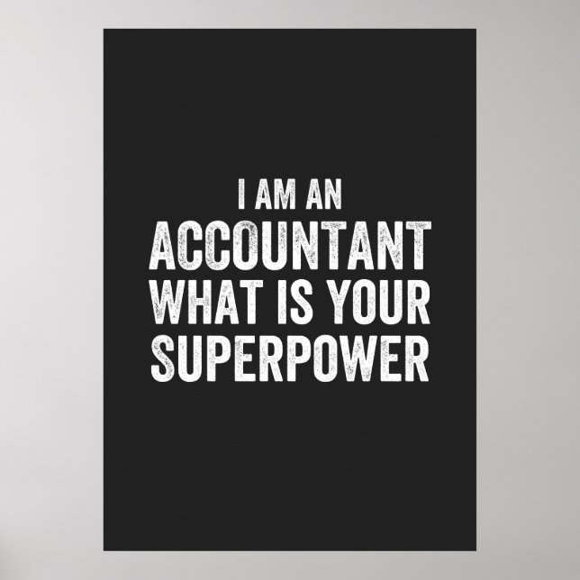 Póster accountant What is your Superpower (Frente)