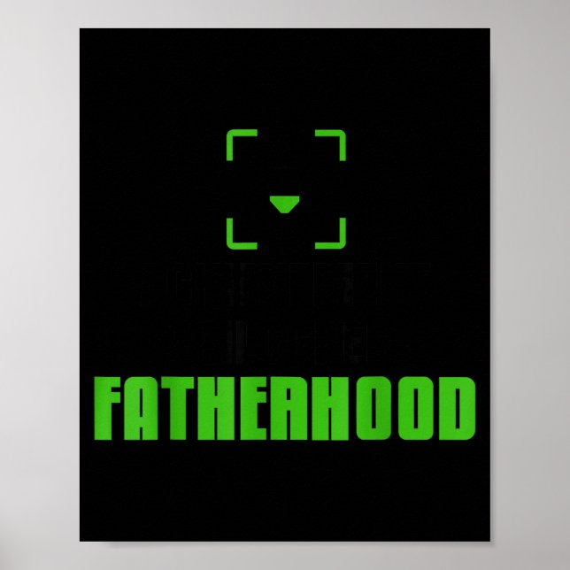 Póster Achievement Unlocked Fatherhood Gamer Video Games  (Frente)