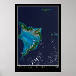 Póster Acklins y Crooked Island Bahamas from Space Map