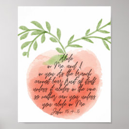 Póster Acompáñenme A Mí Y A Mí En Ti... John 15:4-5