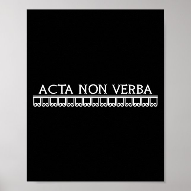 Póster Acta Non Verba Actions Not Words Motivational Lati (Frente)