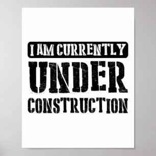 Póster Actualmente estoy en construcción -------.