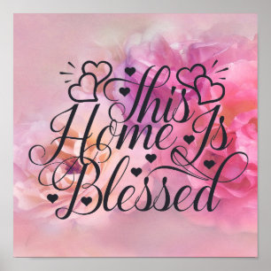 Póster Acuarela Floral - Esta Casa Es Bendecida.