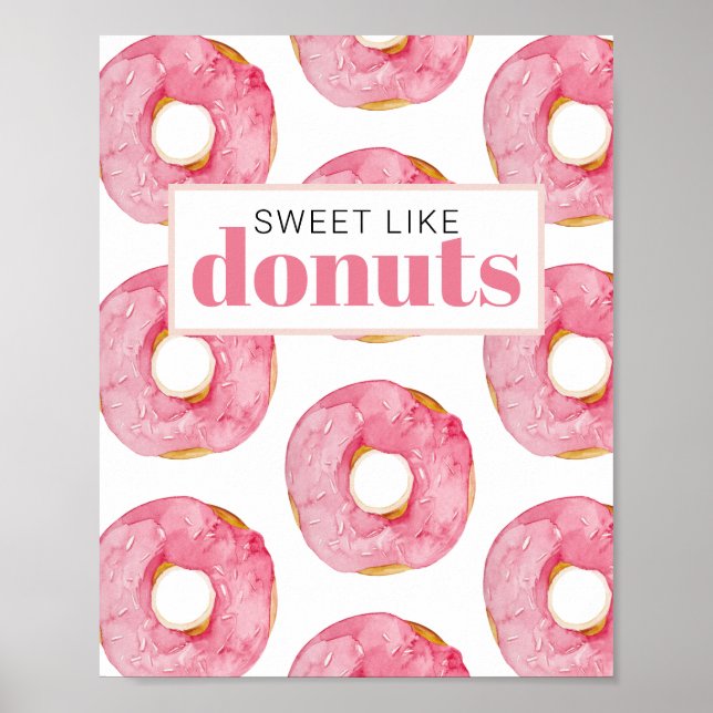 Póster Acuarela Rosa Moderna Dulce Como Cita De Donuts (Frente)