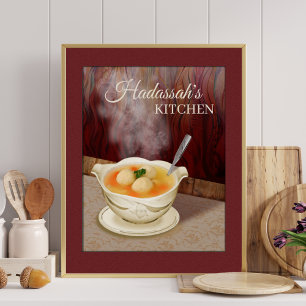 Póster Add Your Name Matzah Ball Soup Kitchen Art Print