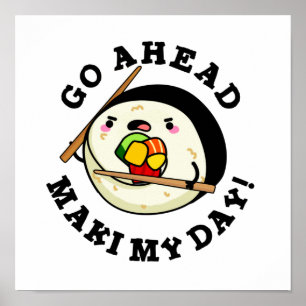Póster Adelante Maki My Day Funny Sushi PUn