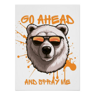 Póster Adelante y rocíame - Oso con gafas de sol