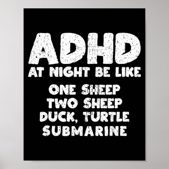 Póster Adhd At Night Be Like Funny Adhd Quote  (Frente)
