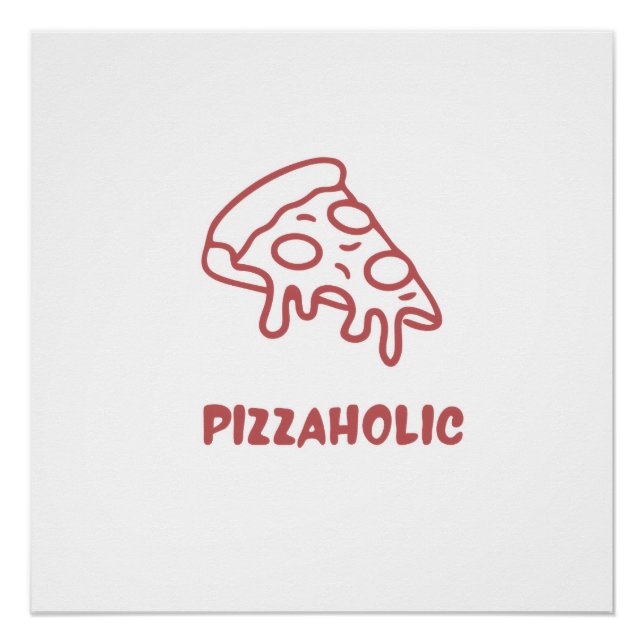 Póster Adicto a la pizza  (Anverso)
