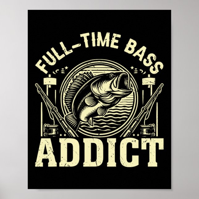 Póster Adicto a tiempo completo B pesca B (Frente)