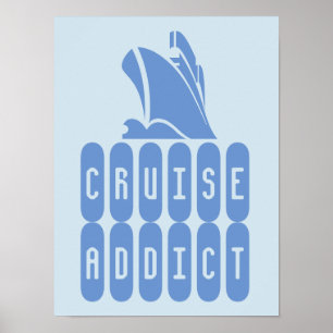 Póster Adicto al crucero. Un poster para los amantes del 