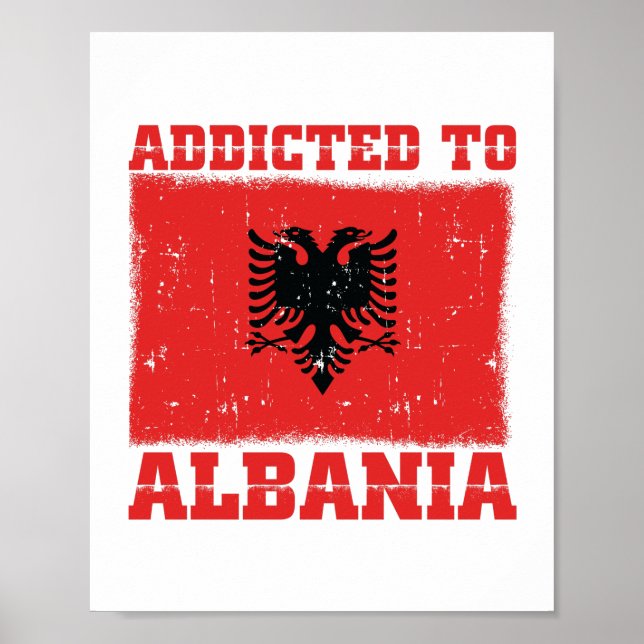 Póster Adictos a Albania | Regalos de los Balcanes albane (Frente)