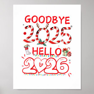 Póster Adiós 2025 Hola 2026 Feliz Navidad Feliz Año Nuevo