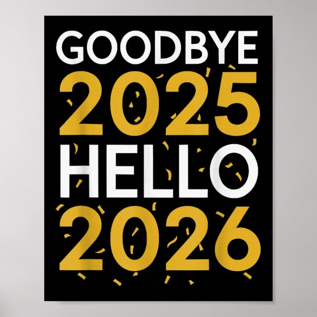 Póster Adiós 2025 Hola 2026 Tee Año Nuevo 2026 (Frente)