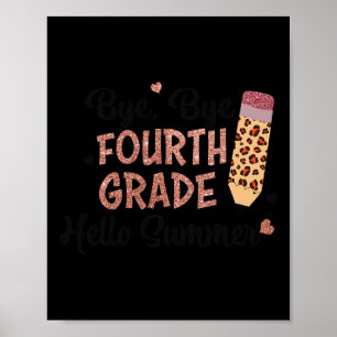 Póster Adiós 4° Grado Hola Summer El Día Pasado Del Chica