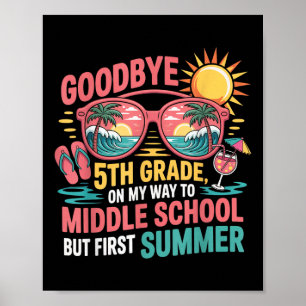 Póster Adiós 5to Grado Hola Verano Ambiente de Escuela Se
