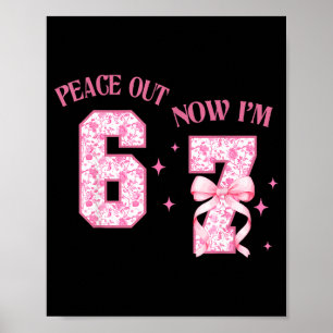 Póster Adiós 6 Ahora Tengo 7 Años Cumpleaños 6 7 Coquet