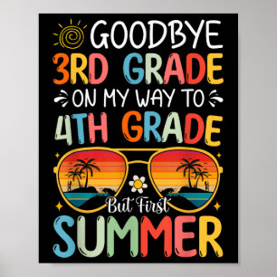 Póster Adiós a 3º Grado en mi camino al 4º Grado pero pri