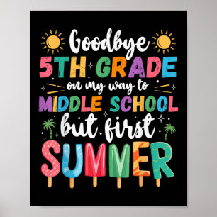 Póster Adiós A La Graduación De 5º Grado A Los Primeros D