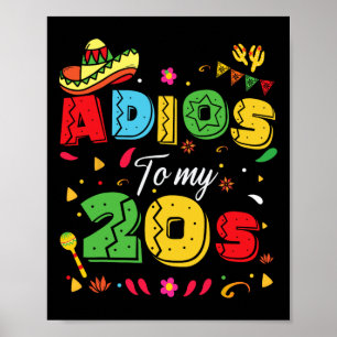Póster Adiós a mis 20 años 30 Cinco de Mayo