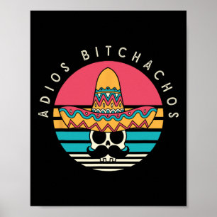 Póster Adios Achos Funny Skull Sombrero Retro Cinco De Ma