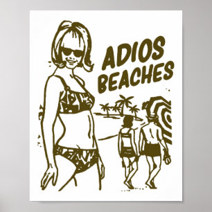 Póster Adios Beaches Funny Away Fiesta Gift Shirt