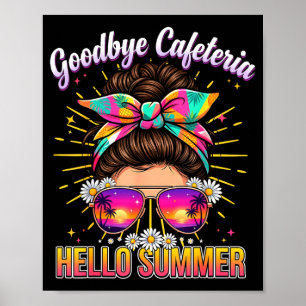 Póster Adiós cafetería hola verano señora del almuerzo va