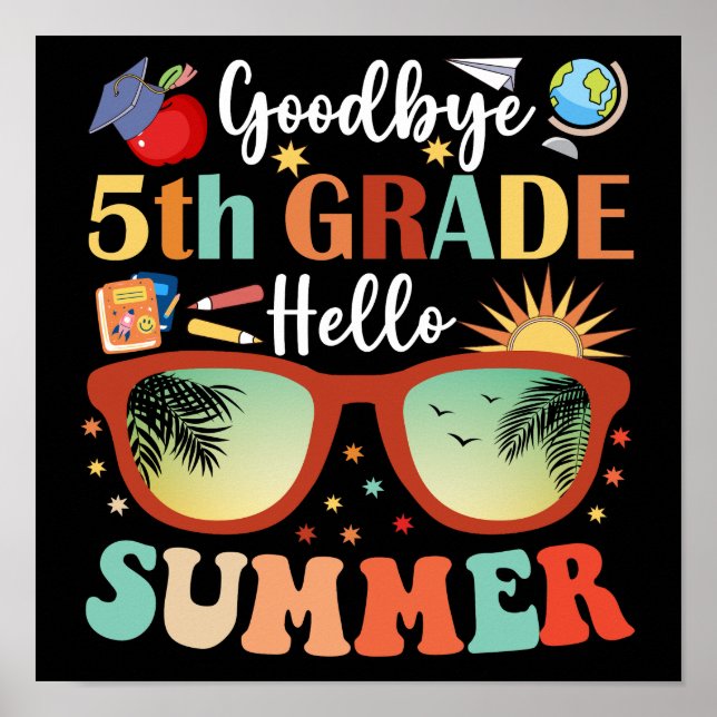 Póster Adiós de 5º grado Hola Graduación de verano (Frente)