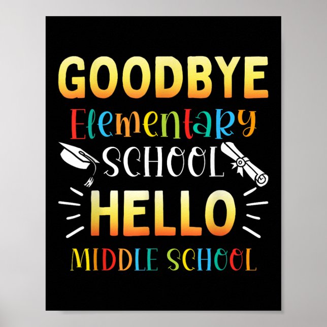 Póster Adiós Elemental Hola Graduación de la escuela secu (Frente)